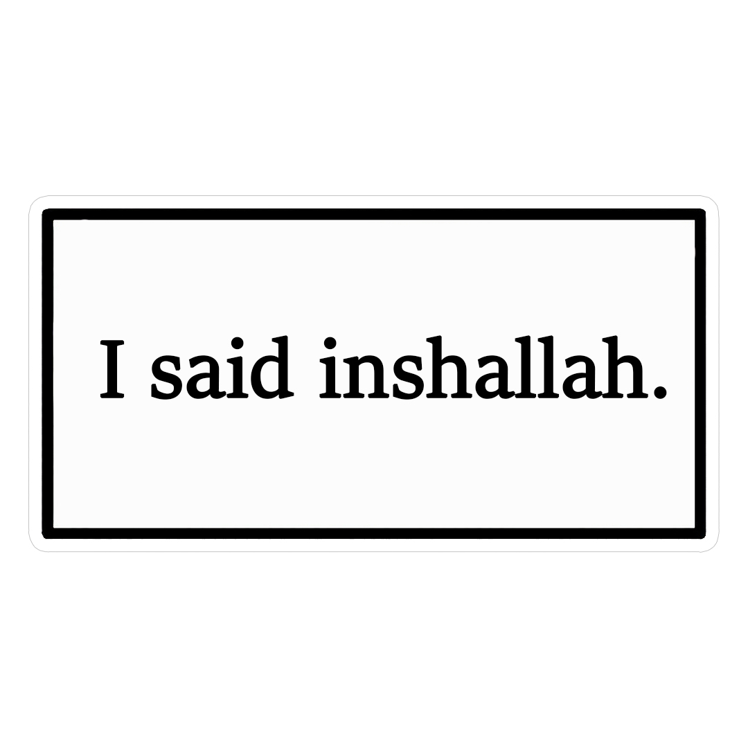 استیکر i said INSHALLAH کد 1324