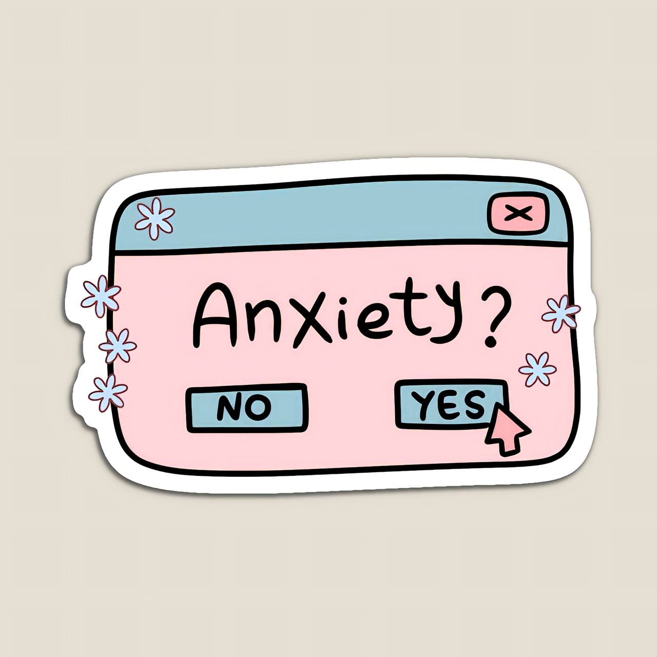 Anxiety